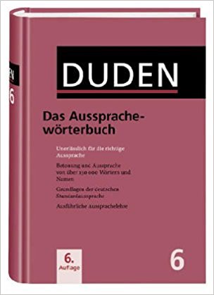 Duden, Band 6 Das Aussprachewörterbuch